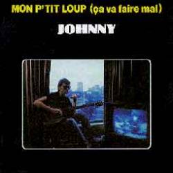 Johnny Hallyday : Mon P'tit Loup